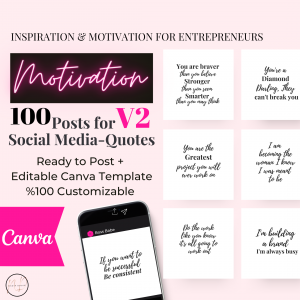 100 Motivation Social Media Posts for Entrepreneurs V2, women, Boss Ladies, Ready to post Instagram and Editable Canva Template